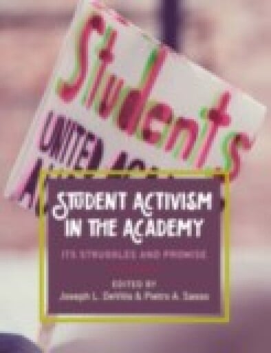 Portada del libro «Student Activism in the Academy», de Joseph L. DeVitis