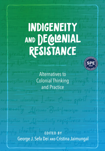Indigeneity and Decolonial Resistance