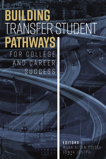 Building Transfer Student Pathways for College and Career Success