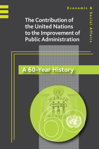 The United Nations Contribution to the Improvement of Public Administration