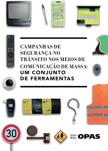 Campanhas de segurança no trânsito nos meios de comunicação de massa