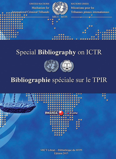 Portada del libro «International Criminal Tribunal for Rwanda (ICTR) Special Bibliography 2015», de International Criminal Tribunal for Rwanda