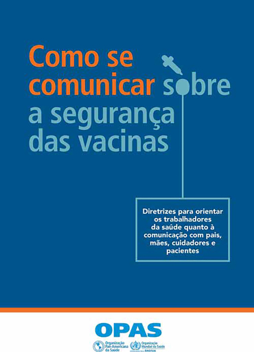 Como se comunicar sobre a segurança das vacinas