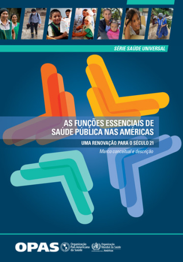 As funções essenciais de saúde pública nas Américas - uma renovação para o século 21