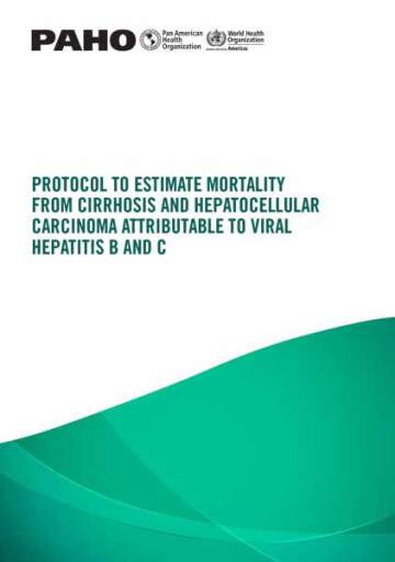 Protocol to estimate mortality from cirrhosis and hepatocellular carcinoma attributable to viral hepatitis B and C