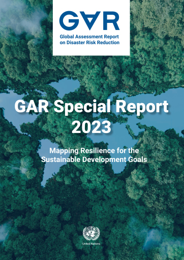 Global Assessment Report on Disaster Risk Reduction 2023