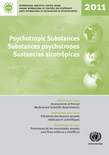 Psychotropic Substances 2011/Substances psychotropes 2011/Sustancias sicotrópicas 2011