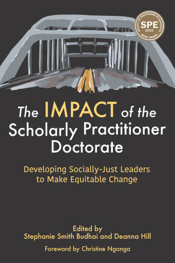 The IMPACT of the Scholarly Practitioner Doctorate