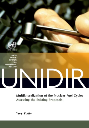 Multilateralization of the Nuclear Fuel Cycle