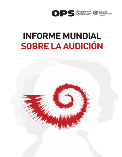 Informe mundial sobre la audición