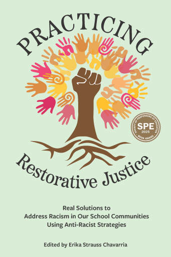 Portada del libro «Practicing Restorative Justice», de Erika Strauss Chavarria