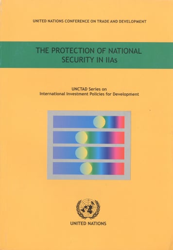 The Protection of National Security in IIAs