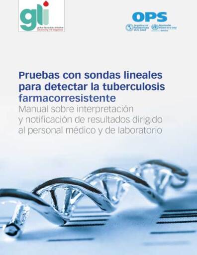 Pruebas con sondas lineales para detectar la tuberculosis farmacorresistente