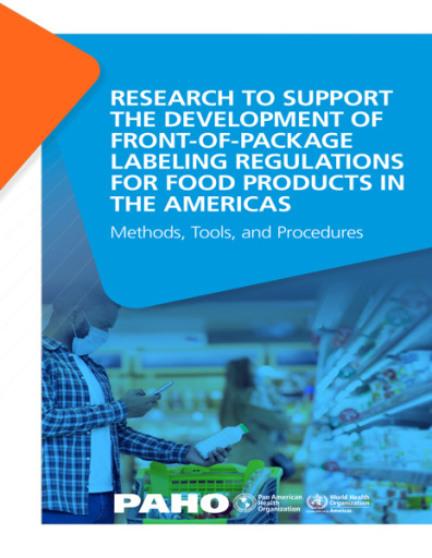 Research to Support the Development of Front-of-Package Labeling Regulations for Food Products in the Americas