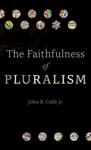The Faithfulness of Pluralism