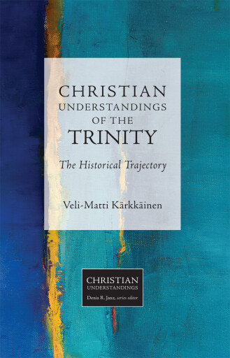 Christian Understandings of the Trinity