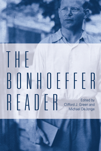 Portada del libro «The Bonhoeffer Reader», de Michael P. DeJonge