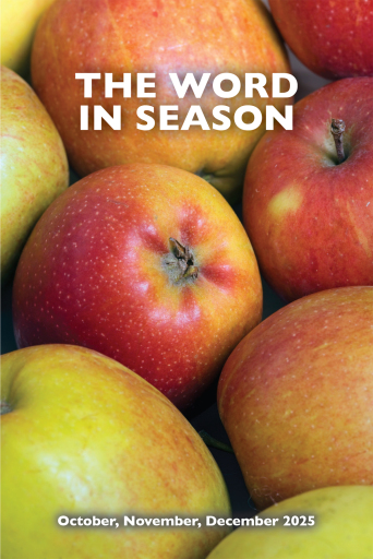 The Word in Season: Oct-Dec 2025
