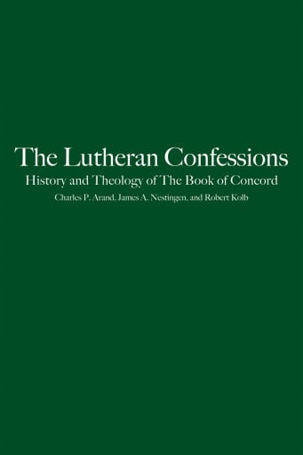 The Lutheran Confessions