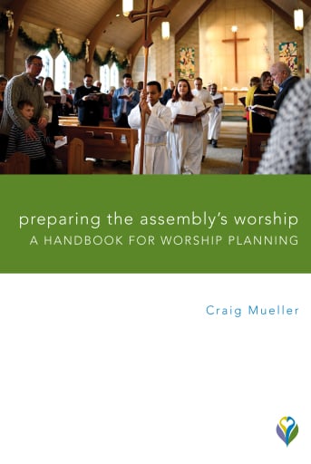 Preparing the Assembly's Worship