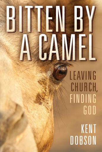 Portada del libro «Bitten By a Camel», de Kent Dobson