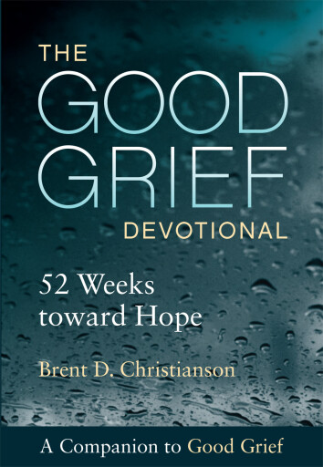 The Good Grief Devotional