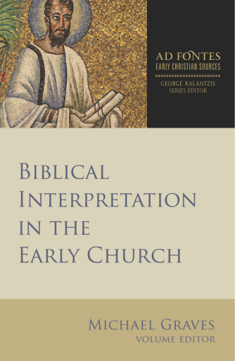 Portada del libro «Biblical Interpretation in the Early Church», de Michael Graves