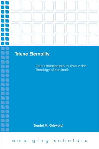 Portada del libro «Triune Eternality», de Daniel M. Griswold