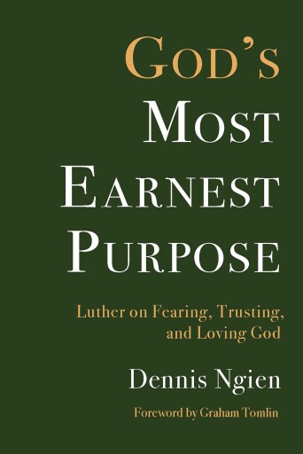 God's Most Earnest Purpose