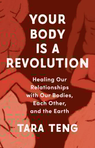 Your Body Is a Revolution
