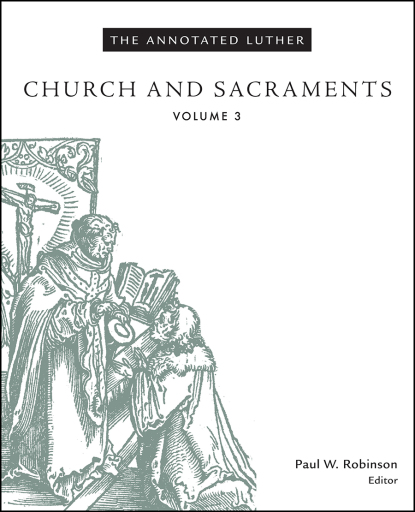 The Annotated Luther