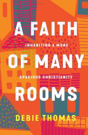 A Faith of Many Rooms
