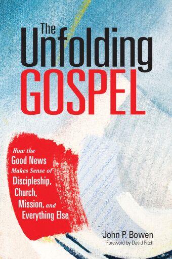 The Unfolding Gospel