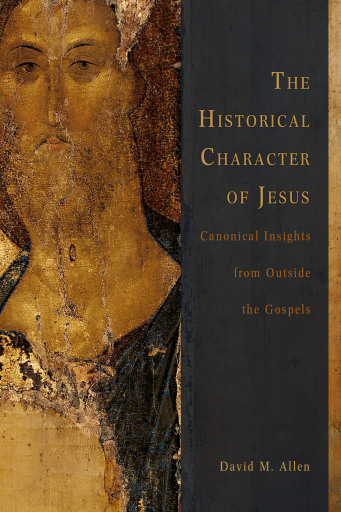 The Historical Character of Jesus