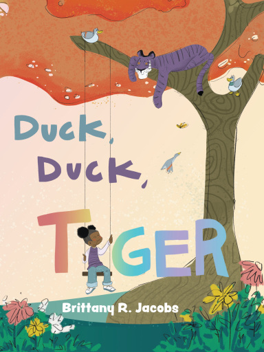 Duck, Duck, Tiger
