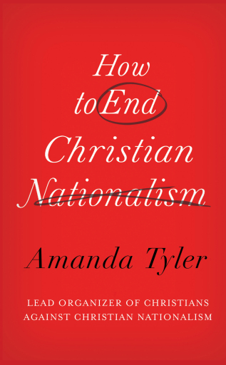 How to End Christian Nationalism