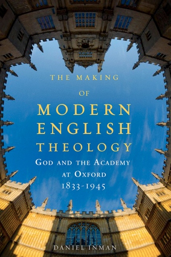 Portada del libro «The Making of Modern English Theology», de Daniel Inman