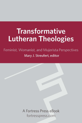 Transformative Lutheran Theologies