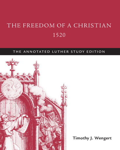 The Freedom of a Christian, 1520