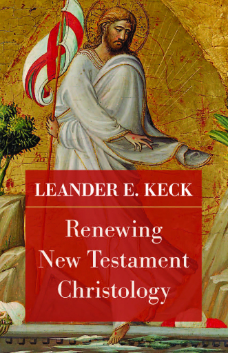 Renewing New Testament Christology