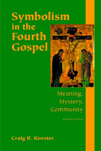 Portada del libro «Symbolism in the Fourth Gospel», de Craig R. Koester