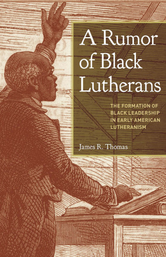 A Rumor of Black Lutherans