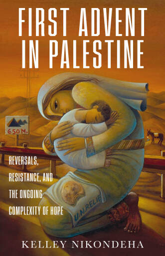 The First Advent in Palestine