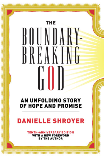 The Boundary-Breaking God
