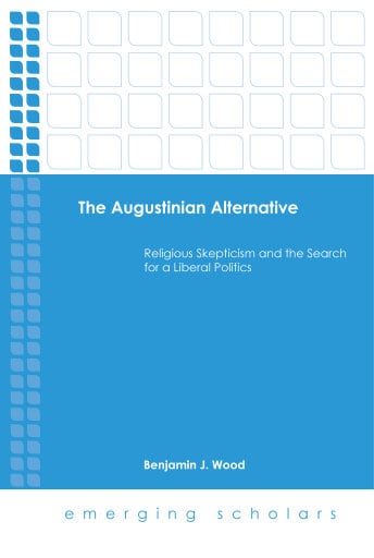 The Augustinian Alternative