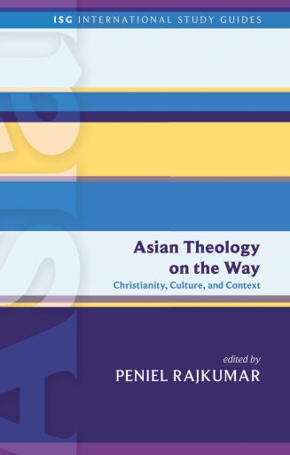 Portada del libro «Asian Theology on the Way», de Peniel Rajkumar