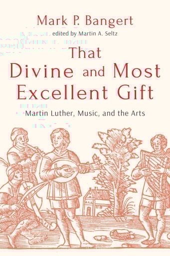 That Divine and Most Excellent Gift
