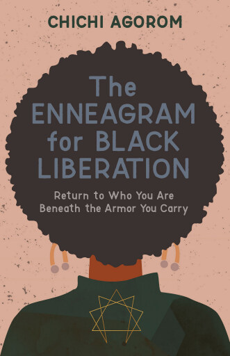 The Enneagram for Black Liberation