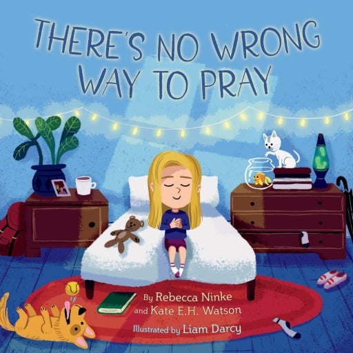 There's No Wrong Way to Pray