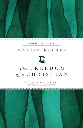 The Freedom of a Christian